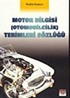 Motor Bilgisi (Otomobilcilik) Terimleri Sözlüğü