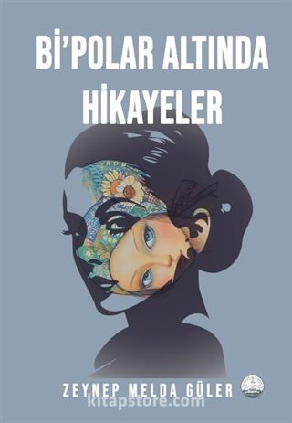 Bi'polar Altında Hikayeler