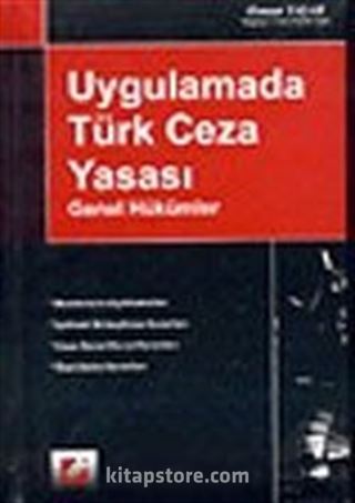 Uygulamada Türk Ceza Yasası (Genel Hükümler) 2000 (Ciltli)