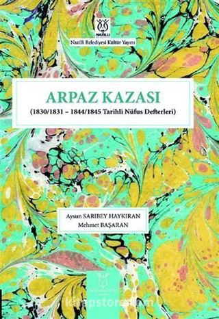 Arpaz Kazası (1830/1831 - 1844/1845 Tarihli Nüfus Defterleri)