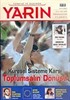 Türkiye ve Dünyada YARIN Aylık Düşünce ve Siyaset Dergisi / Yıl:4 Sayı: 39-40 / Temmuz-Ağustos 2005
