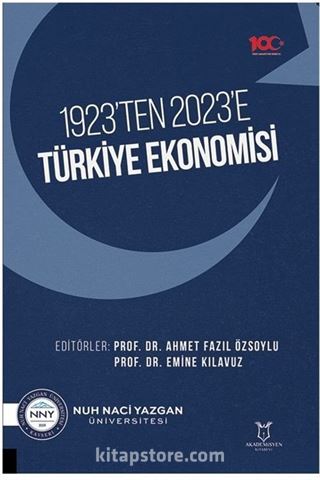 1923'ten 2023'e Türkiye Ekonomisi