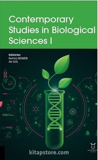 Contemporary Studies in Biologıcal Sciences I