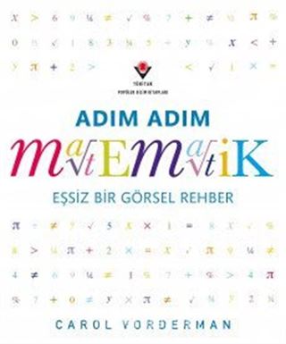 Adım Adım Matematik - Eşsiz Bir Görsel Şölen