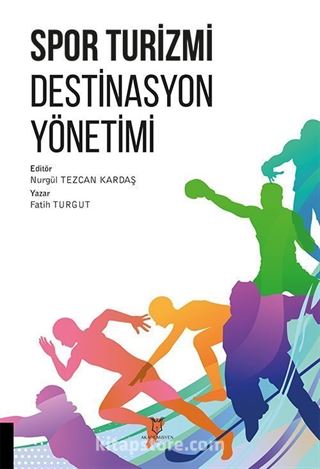 Spor Turizmi Destinasyon Yönetimi