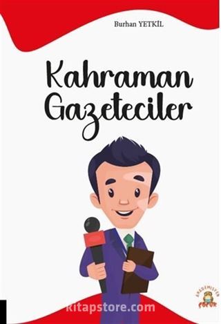 Kahraman Gazeteciler