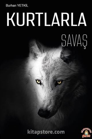 Kurtlarla Savaş