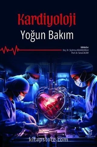 Kardiyoloji Yoğun Bakım