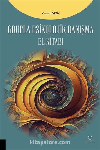 Grupla Psikolojik Danışma El Kitabı
