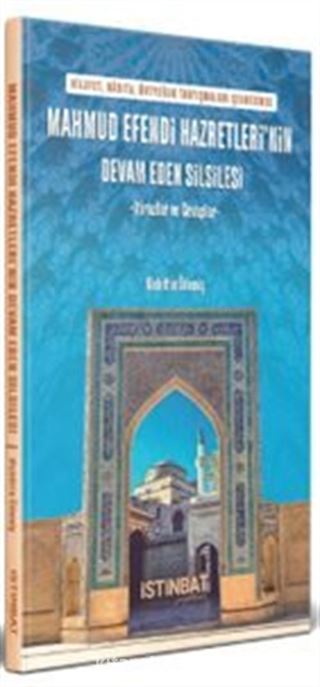 Mahmud Efendi Hazretleri'nin Devam Eden Silsilesi