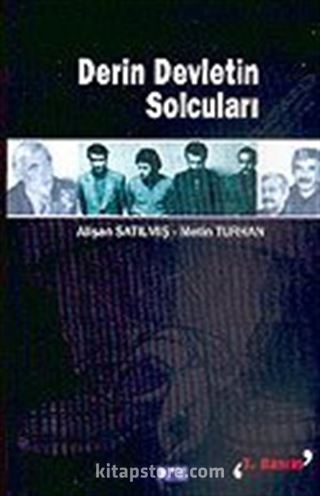 Derin Devletin Solcuları