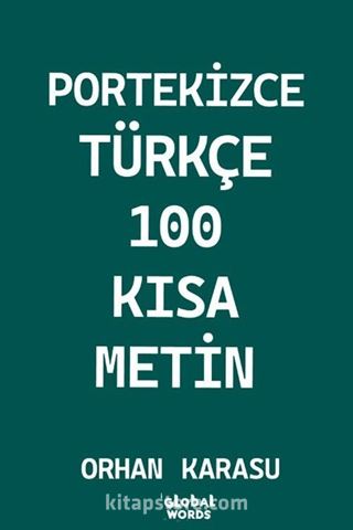 Portekizce-Türkçe 100 Kısa Metin