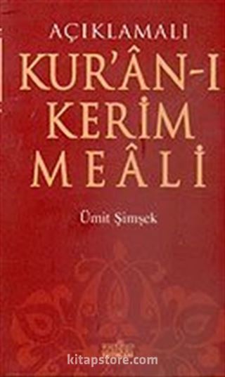 Açıklamalı Kur'an-ı Kerim ve Meali / Mushafsız