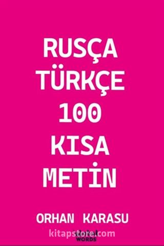 Rusça-Türkçe 100 Kısa Metin