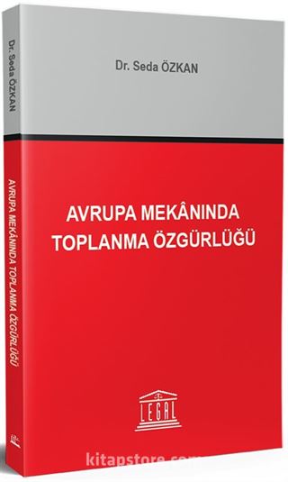 Avrupa Mekanında Toplanma Özgürlüğü