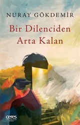 Bir Dilenciden Arta Kalan