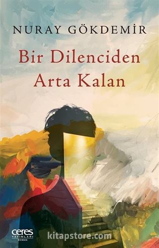 Bir Dilenciden Arta Kalan