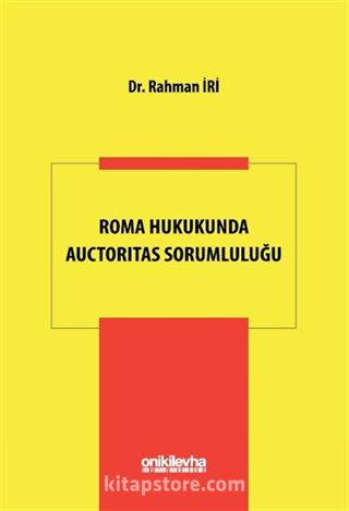 Roma Hukukunda Auctoritas Sorumluluğu