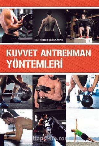 Kuvvet Antrenman Yöntemleri
