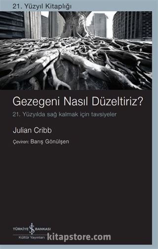 Gezegeni Nasıl Düzeltiriz?