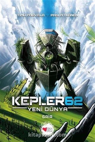 Kepler62: Yeni Dünya / Gaia
