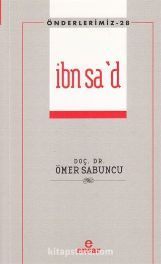 İbn Sa'd - Önderlerimiz 28