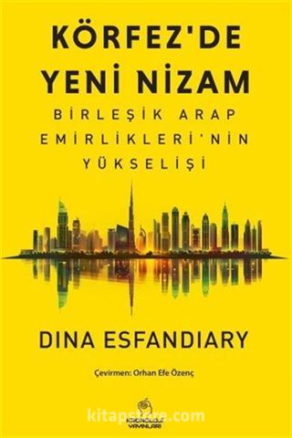 Körfez'de Yeni Nizam