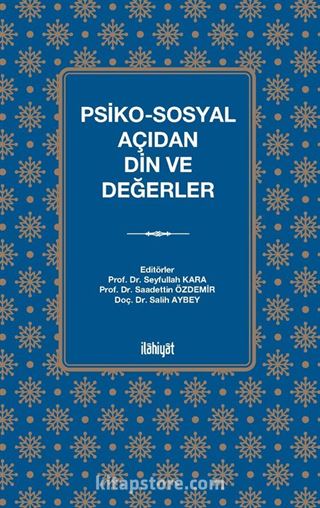 Psiko-Sosyal Açıdan Din ve Değerler