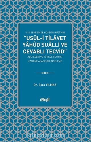 Usûl-i Tilavet yahud Sualli ve Cevablı Tecvid