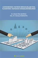 Gayrımenkul Yatırım Ortaklılarında İç Kontrol Yapısının Değerlendirilmesi