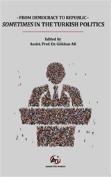 From Democracy To Republic Sometimes In The Turkish Politics