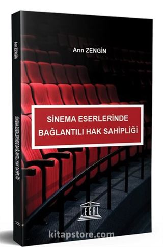 Sinema Eserlerinden Bağlantılı Hak Sahipliği