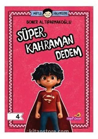 Mutlu Hikayeler Serisi / Süper Kahraman Dedem