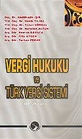 Vergi Hukuku ve Türk Vergi Sistemi (Ders Notları)