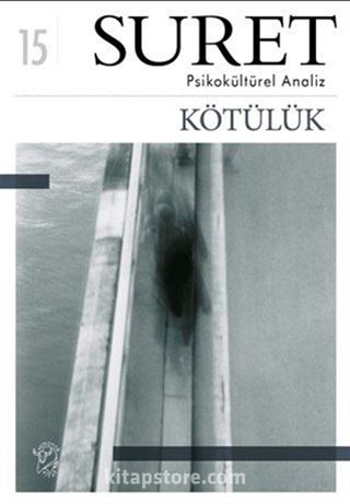 Kötülük (Suret-15)