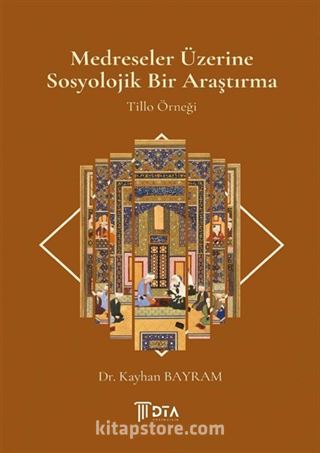 Medreseler Üzerine Sosyolojik Bir Araştırma