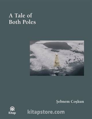 A Tale Of Both Poles