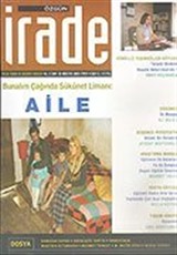 Özgün İrade/Aylık Yorum ve Düşünce Dergisi/Yıl:2 Sayı:16 Ağustos 2005