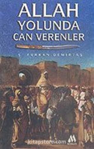 Allah Yolunda Can Verenler