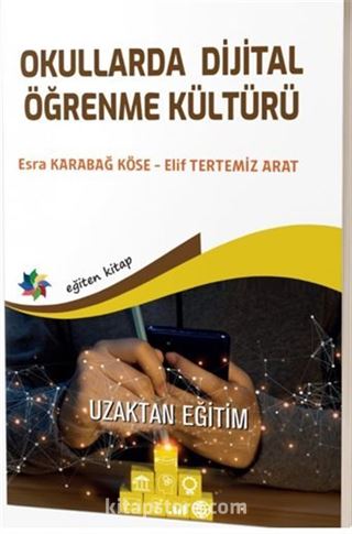 Okullarda Dijital Öğrenme Kültürü