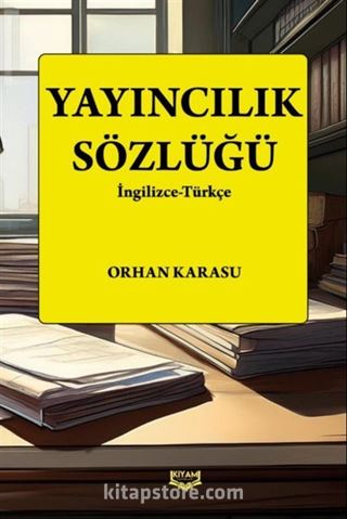 Yayıncılık Sözlüğü