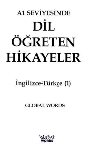 A1 Seviyesinde Dil Öğreten Hikayeler İngilizce-Türkçe (1)