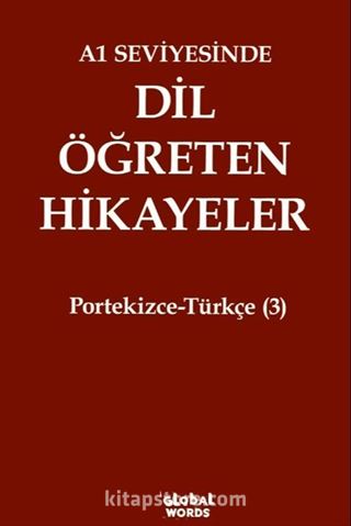A1 Seviyesinde Dil Öğreten Hikayeler Portekizce-Türkçe (3)