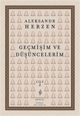 Geçmişim ve Düşüncelerim (Cilt 2)