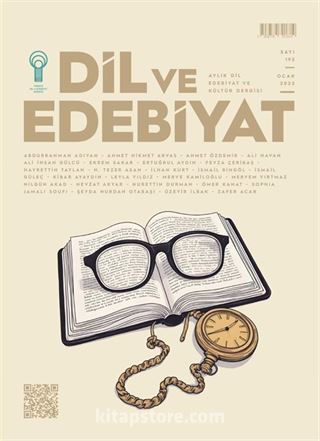 Dil ve Edebiyat Dergisi Sayı: 193 Ocak 2025