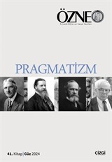 Özne Felsefe Bilim ve Sanat Yazıları 41. Kitap Güz 2024 / Pragmatizm