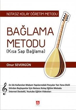 Bağlama Metodu (Kısa Sap Bağlama)