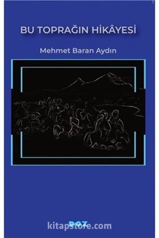 Bu Toprağın Hikayesi