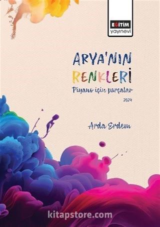 Arya'nın Renkleri Piyano İçin Parçalar