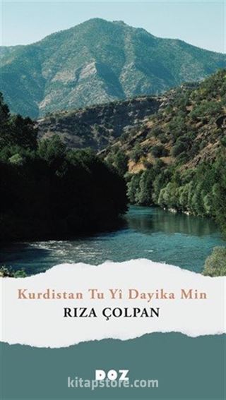 Kurdistan Tu Yî Dayika Min